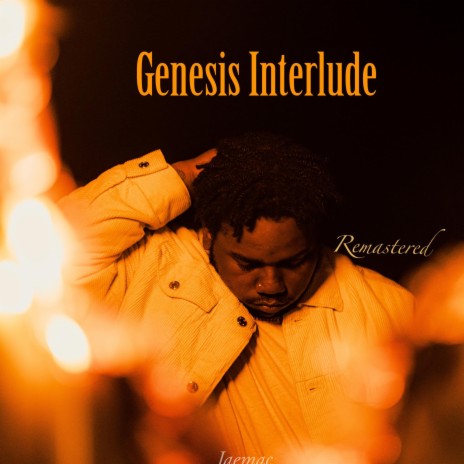 Genesis Interlude | Boomplay Music