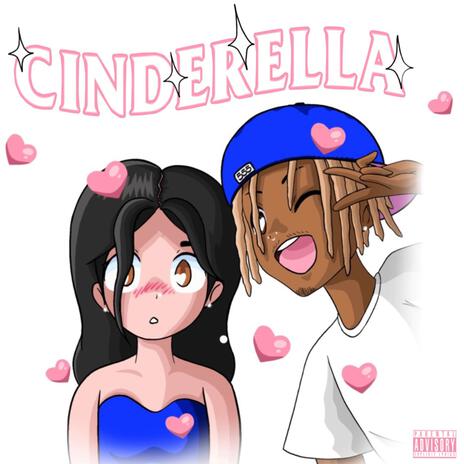 CINDERELLA | Boomplay Music