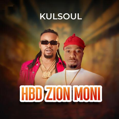 Happy birthday Zion Moni | Boomplay Music