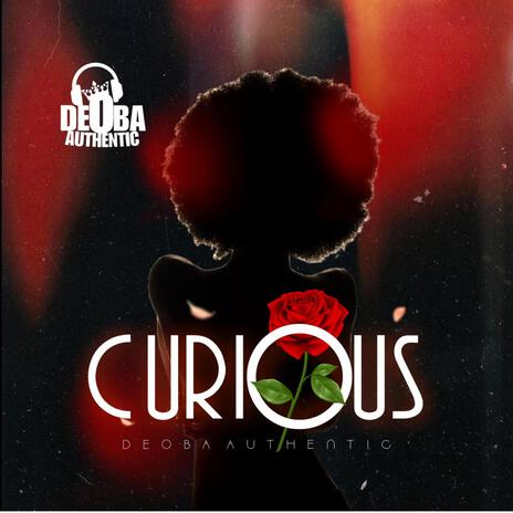 Curious | Boomplay Music