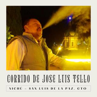 Corrido De José Luis Tello