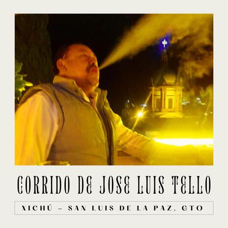 Corrido De José Luis Tello | Boomplay Music