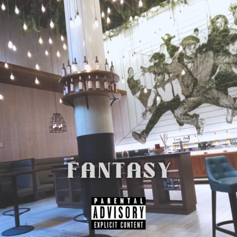 Fantasy | Boomplay Music