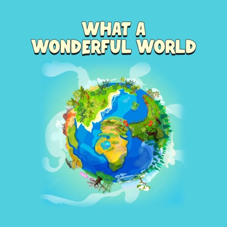 What A Wonderful World | Boomplay Music