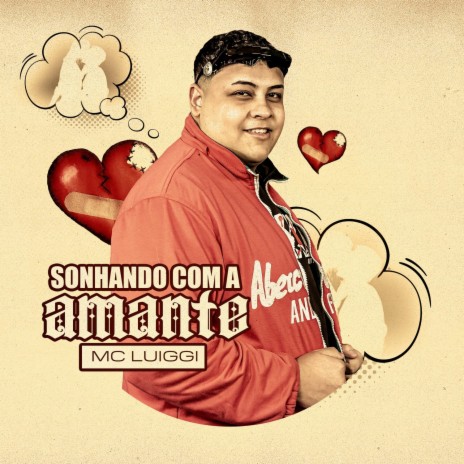 Sonhando com a Amante | Boomplay Music