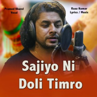 Sajiyo Ni Doli Timro