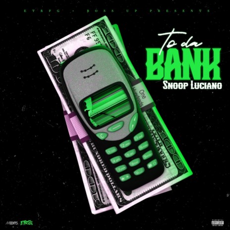 To Da Bank | Boomplay Music