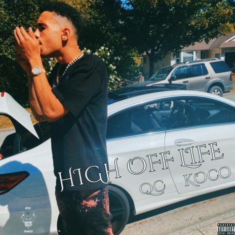 HIGH OFF LIFE ft. QC | Boomplay Music