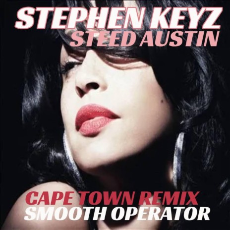 Smooth Operator (Captown Cover Remix)