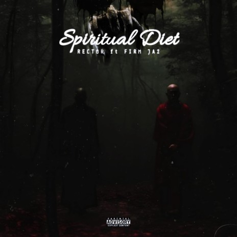 SPIRITUAL DIET ft. Firm ja2 | Boomplay Music