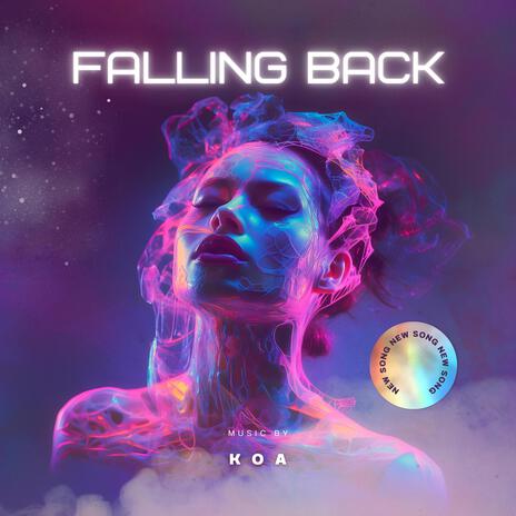 Falling back | Boomplay Music