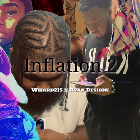 Inflation 2 ft. Ryan Deshon | Boomplay Music