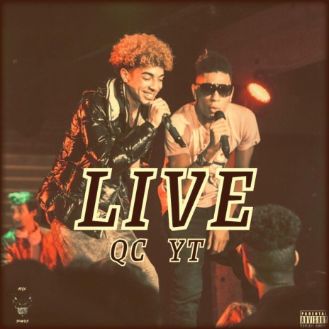 LIVE ft. QC & YT