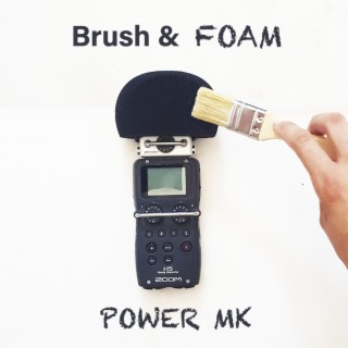 Brush & Foam