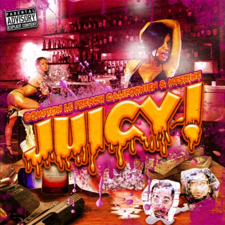Juicy ft. Mesrine | Boomplay Music