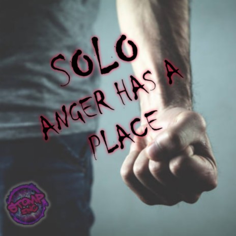 Anger Has A Place (Original Mix)