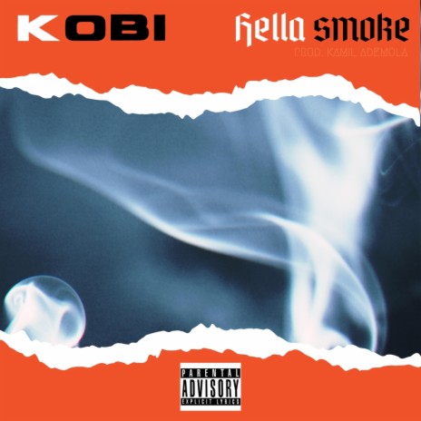 Hella Smoke | Boomplay Music