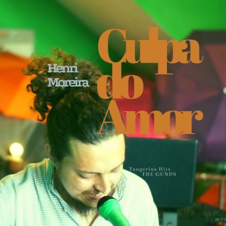 Culpa do Amor | Boomplay Music