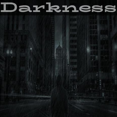 Darkness (Demo) | Boomplay Music