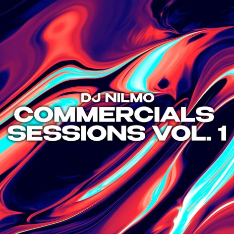 Commercials Sessions, Vol. 1 | Boomplay Music
