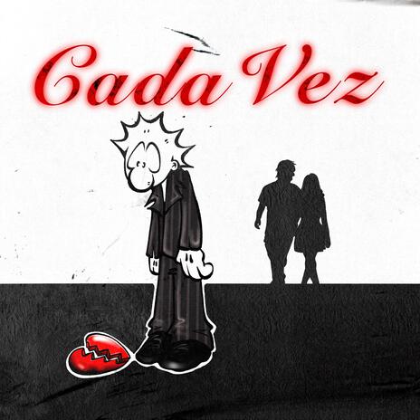 CADA VEZ | Boomplay Music