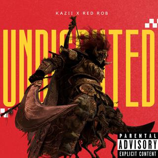 UNDISPUTED (REMIX)