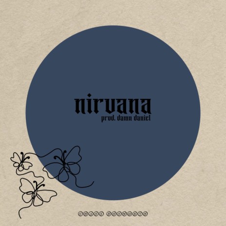 nirvana ft. Damn Daniel | Boomplay Music