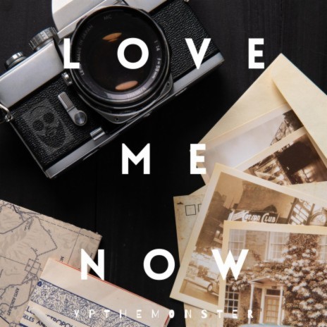 Love Me Now | Boomplay Music