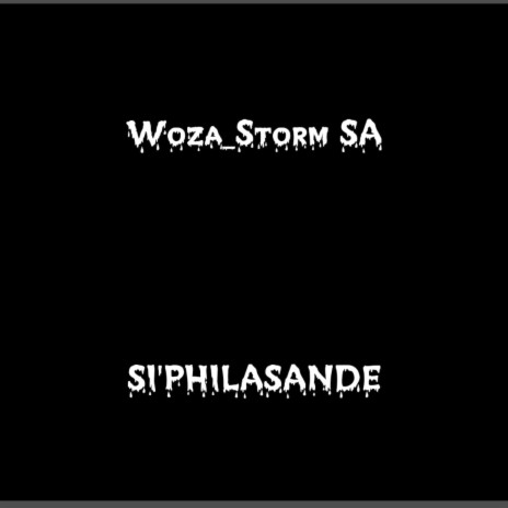 Si'philasande | Boomplay Music