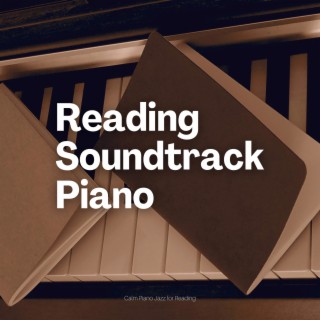 Reading Soundtrack Piano