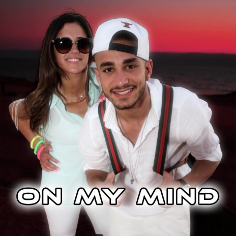 On My Mind ft. Lian Bazlamit | Boomplay Music