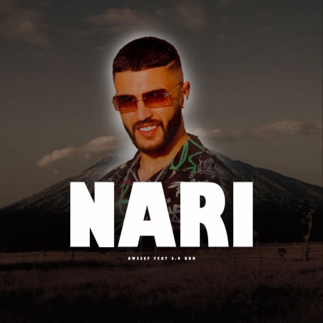 Nari ft. AWSSEF | Boomplay Music