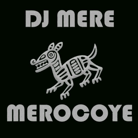 Merocoye | Boomplay Music