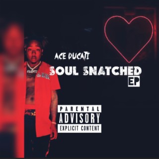 Soul Snatched EP