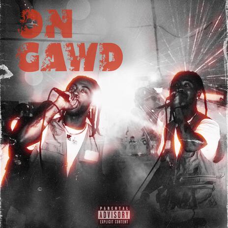 ON GAWD | Boomplay Music