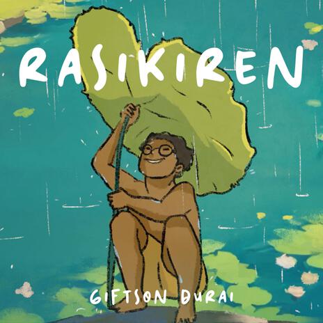 Rasikiren | Boomplay Music