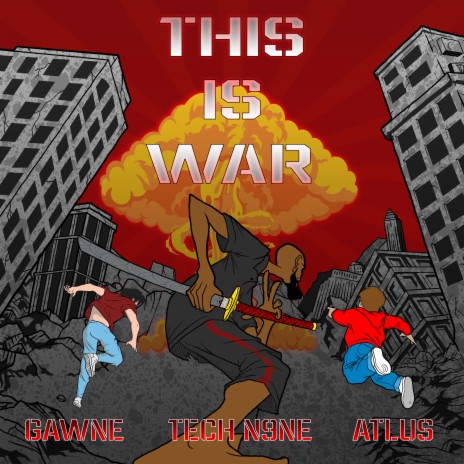 This Is War ft. Atlus & Tech N9ne | Boomplay Music