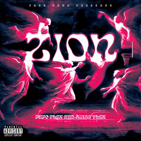 Zion ft. Bibby Flex | Boomplay Music