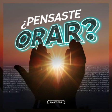 ¿Pensaste Orar? ft. Estaca Los Andes & Johannes RAC | Boomplay Music