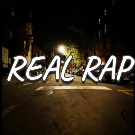 Real rap | Boomplay Music