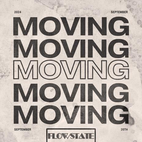 Moving | Boomplay Music