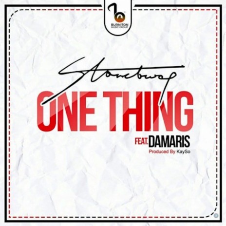 One Thing ft. Damaris Joi