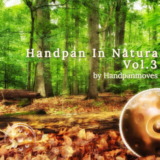 Handpan in Natura Vol.3