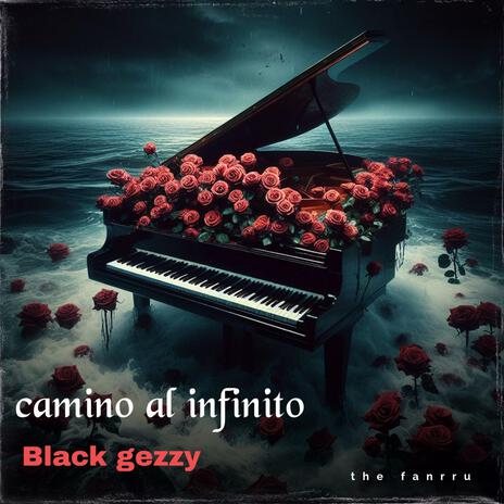 CAMINO AL INFINITO | Boomplay Music