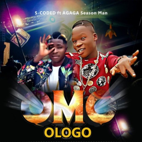 Omologo ft. Agaga Season Man | Boomplay Music
