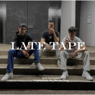 late tape