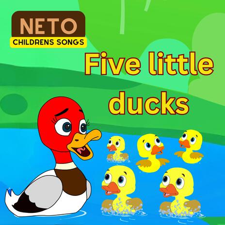 Five little ducks