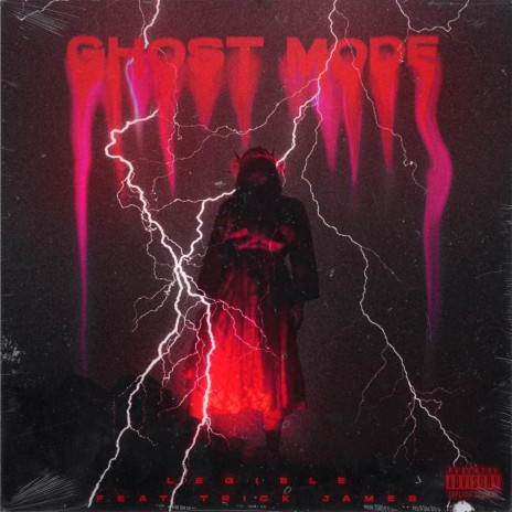 Ghost Mode ft. Trick James | Boomplay Music