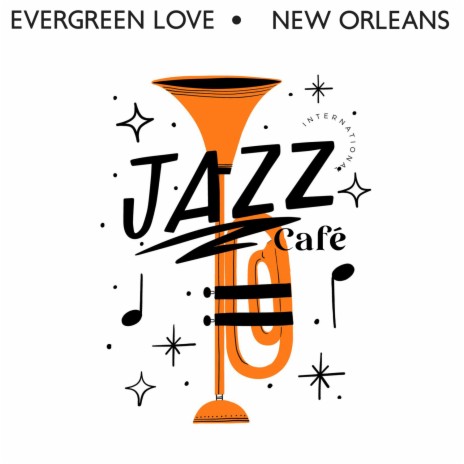 New Orleans Jazz Café | Boomplay Music