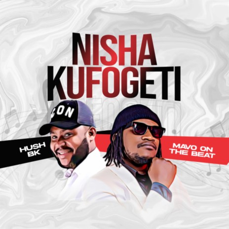 Nilisha Kufogeti ft. Mavo on the beat | Boomplay Music